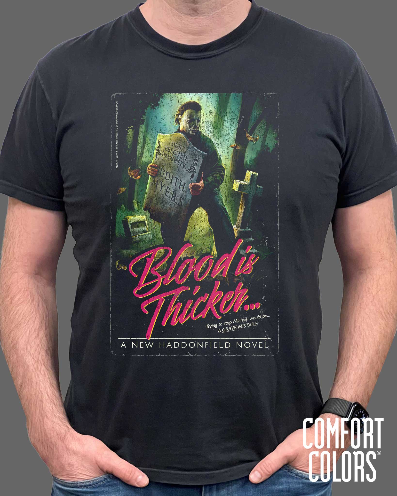 A Haddonfield Novel - Blood is Thicker... - Comfort Colors - Image 3